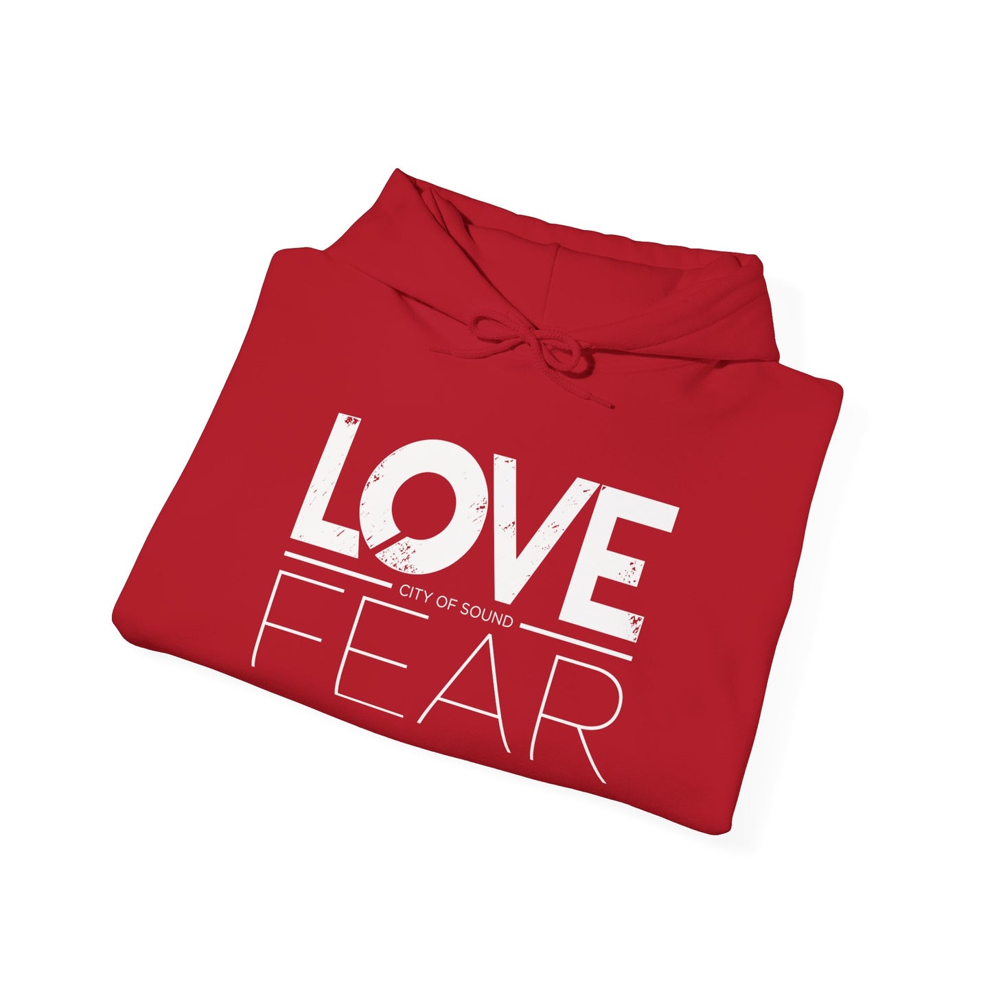 Love Over Fear Hoodie (white txt)