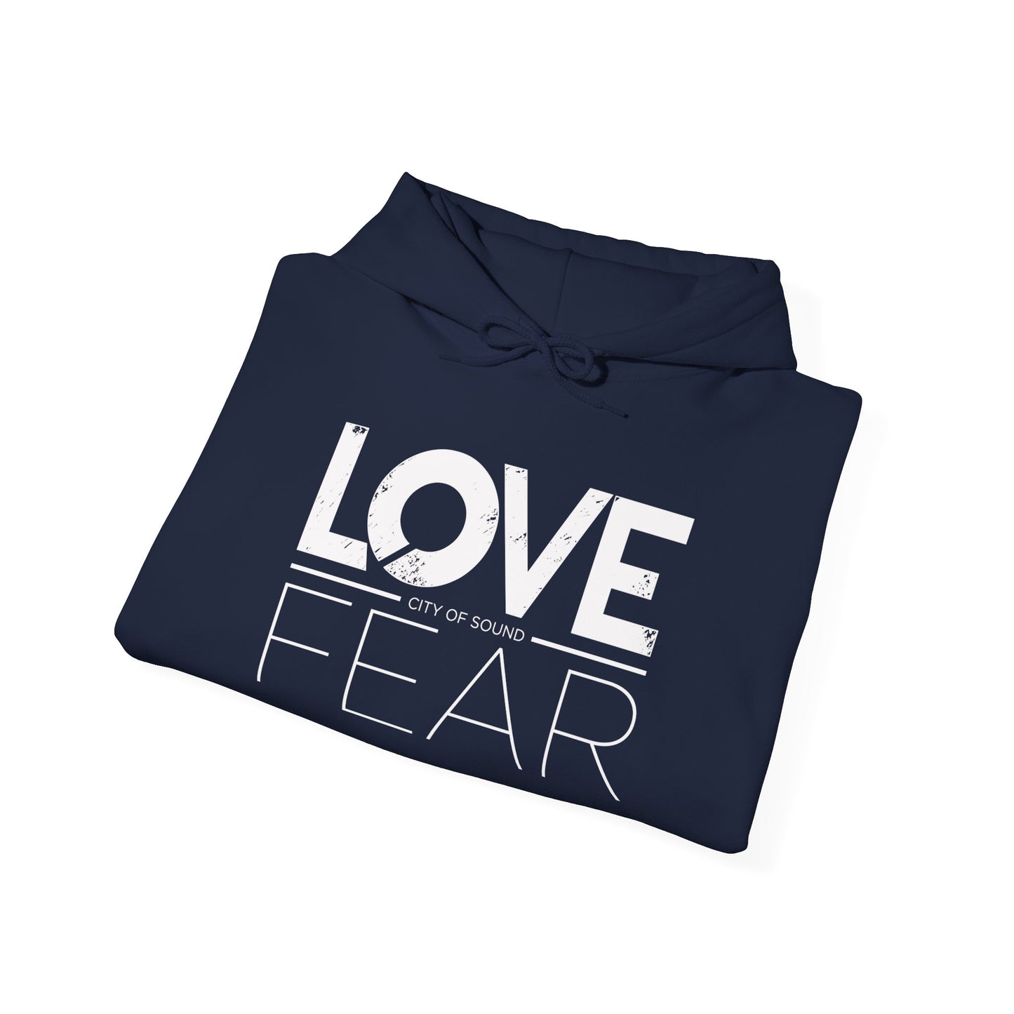 Love Over Fear Hoodie (white txt)