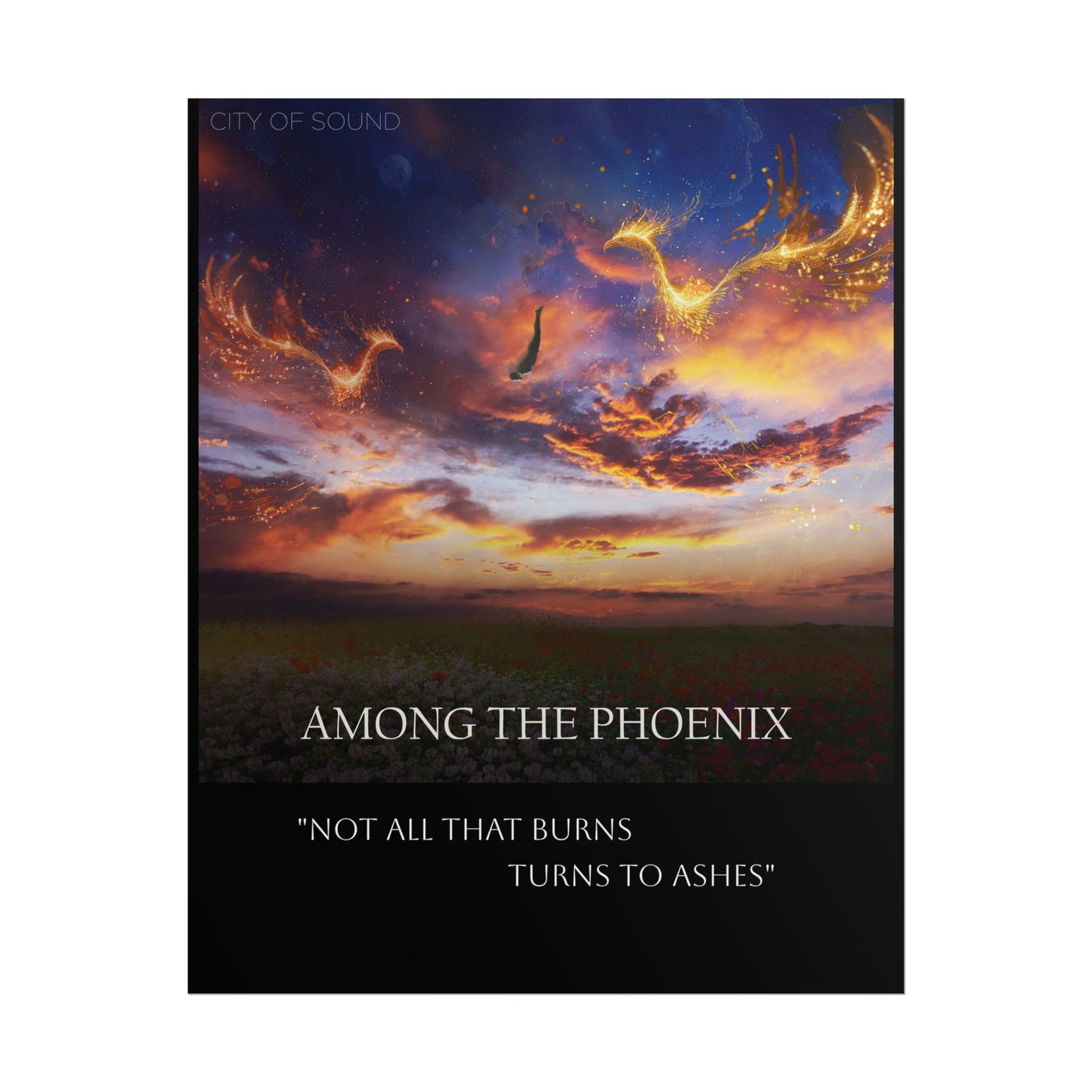Among The Phoenix Poster