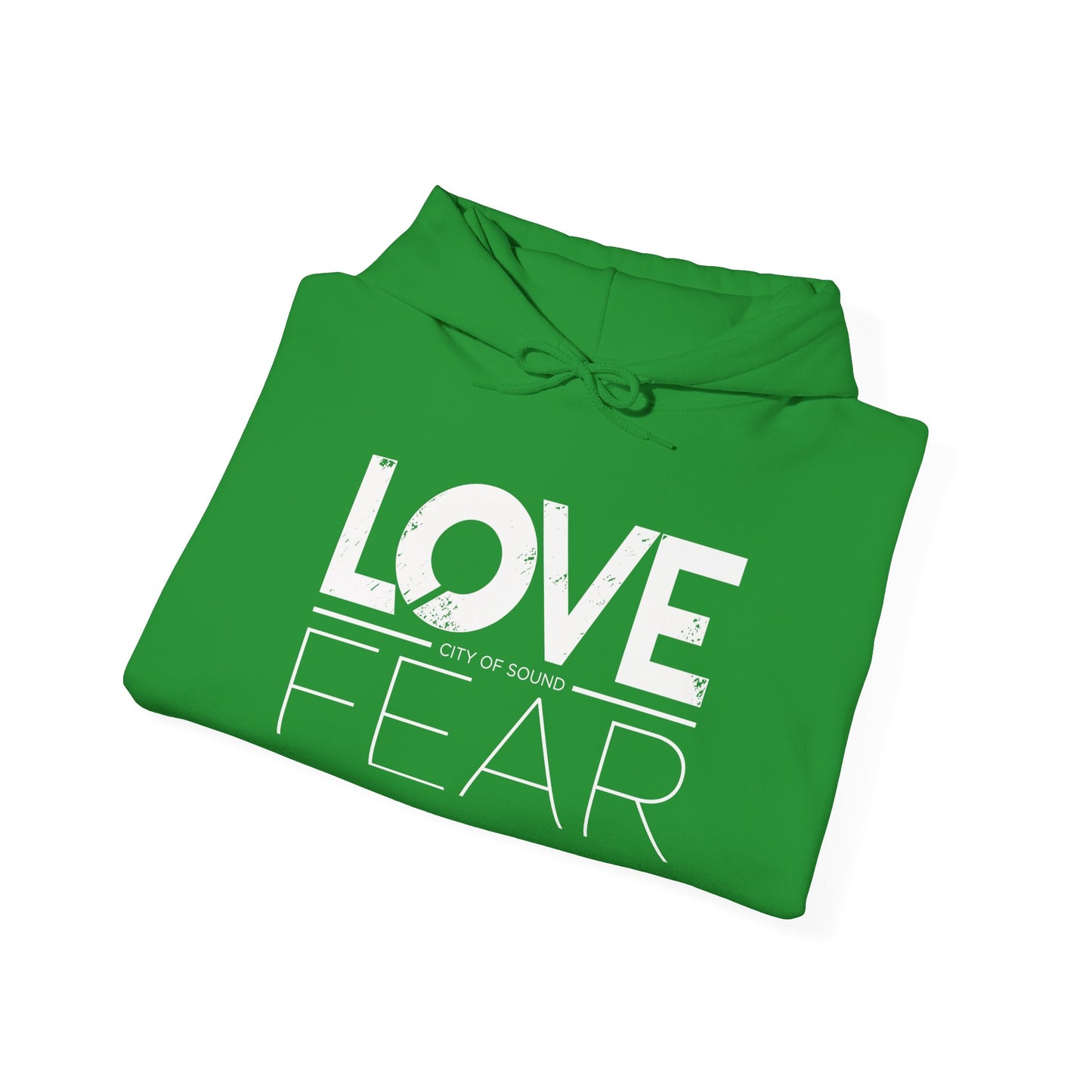 Love Over Fear Hoodie (white txt)