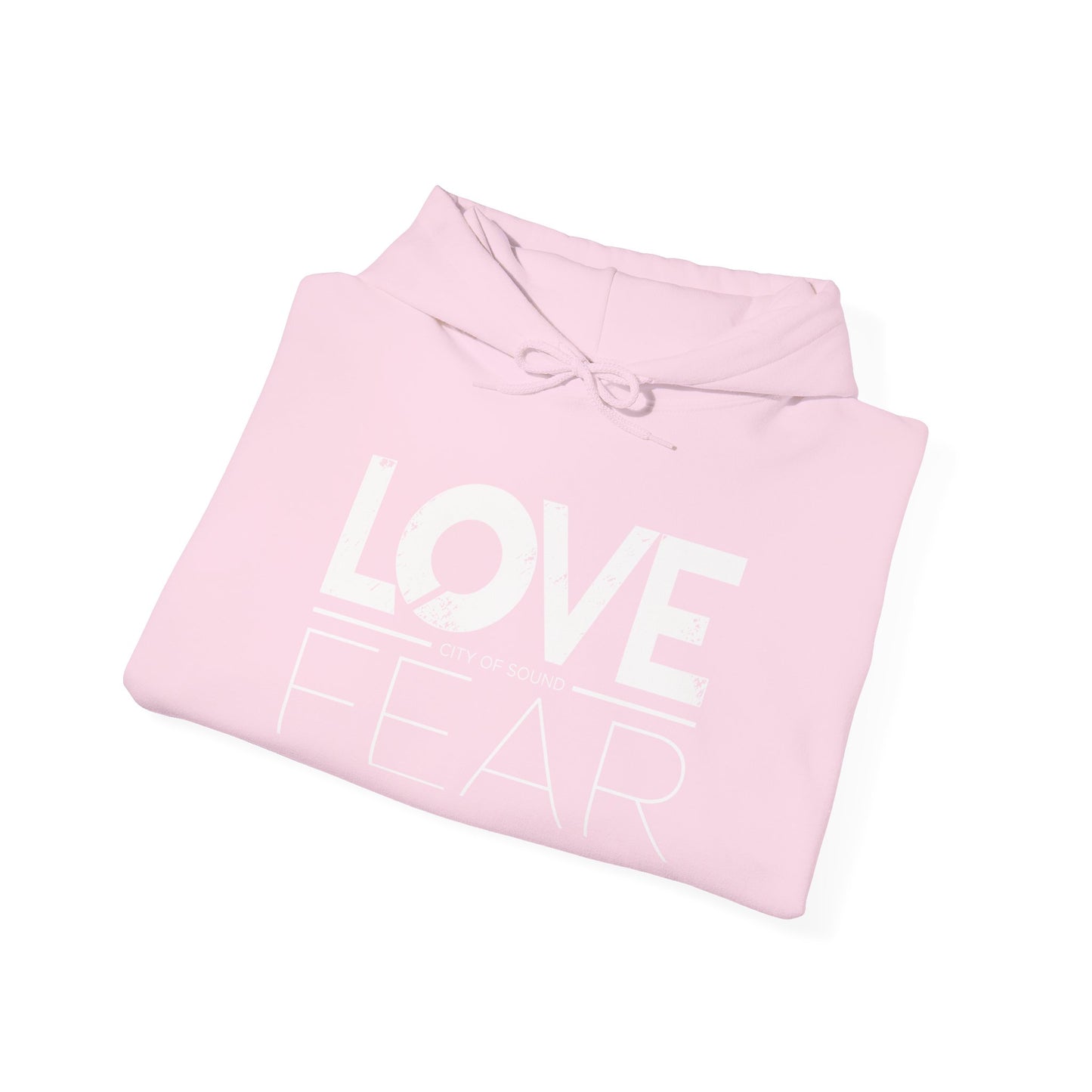 Love Over Fear Hoodie (white txt)