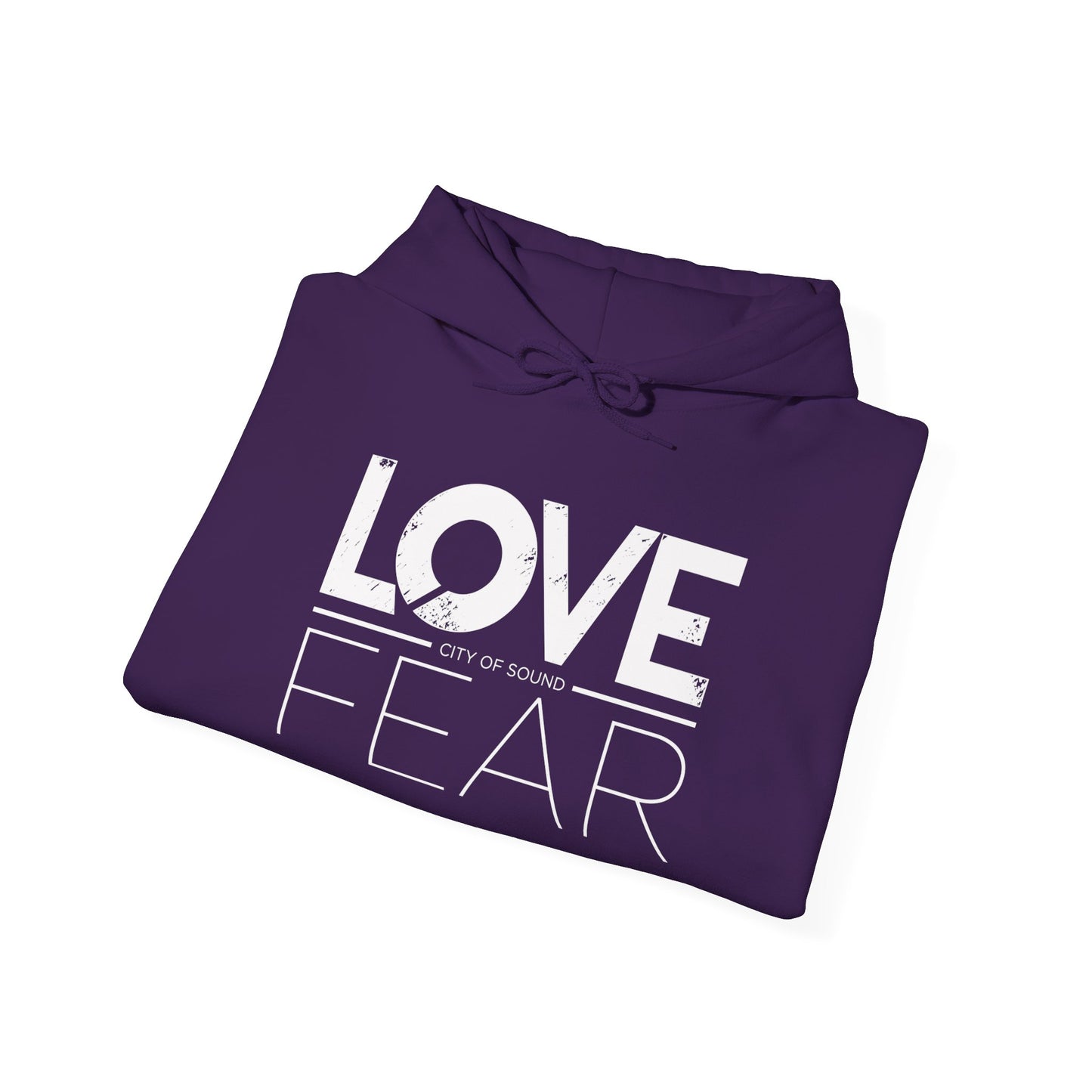 Love Over Fear Hoodie (white txt)