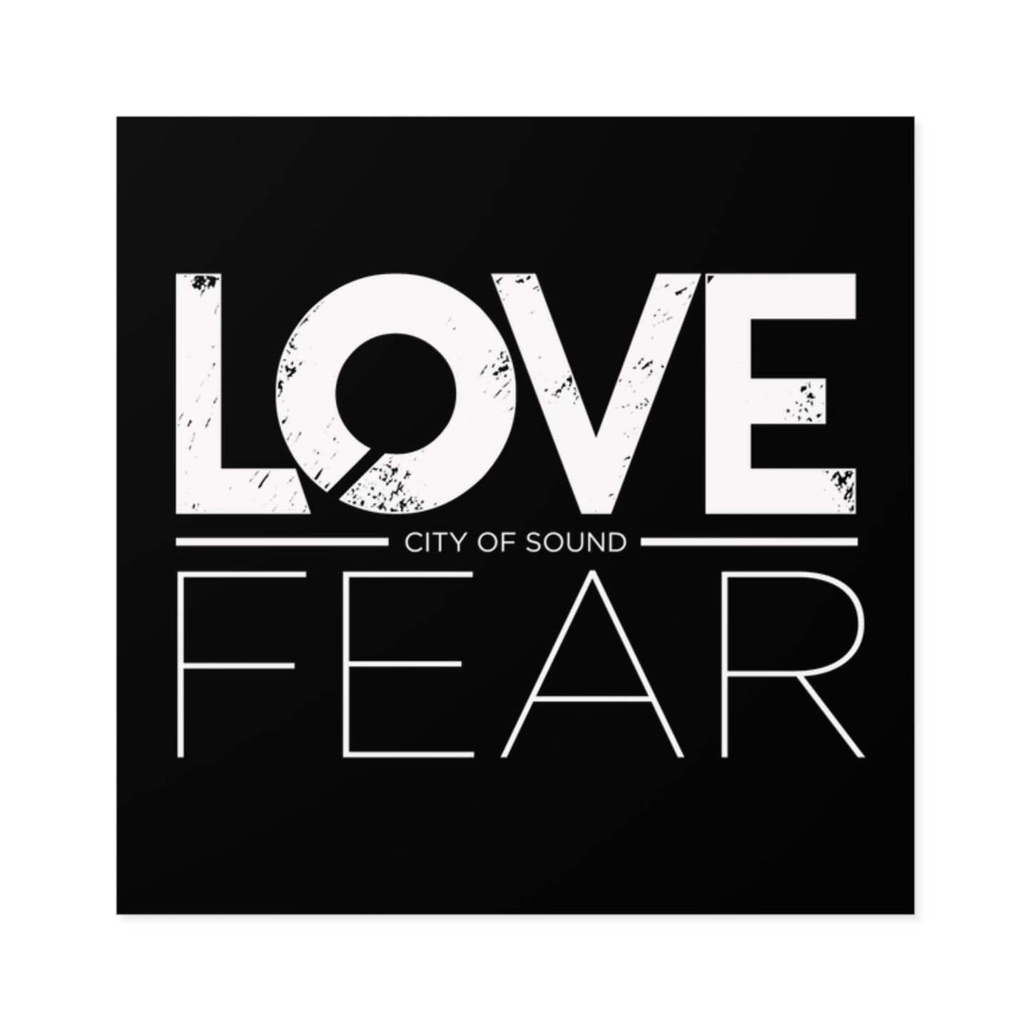 Love Over Fear Sticker